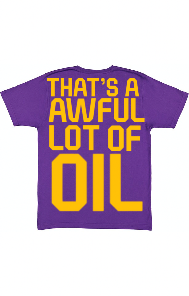 LOT OF OIL